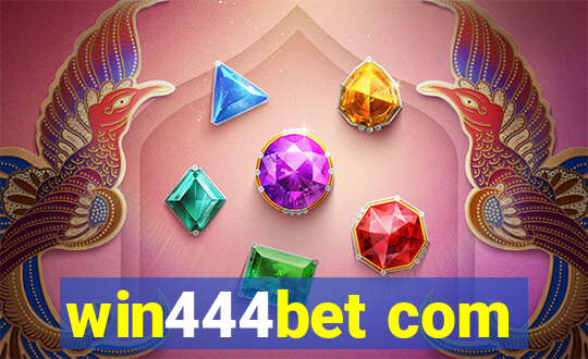 win444bet com